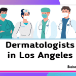 Dermatologists in Los Angeles California CA