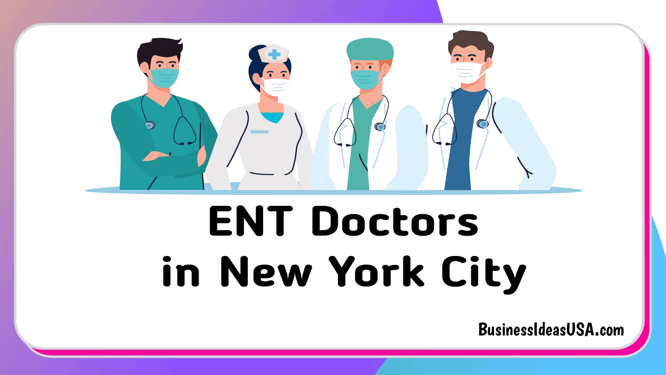 ENT Doctors in New York City