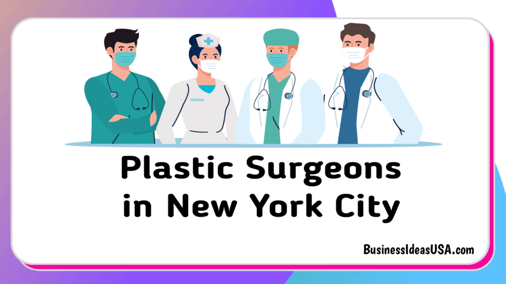 Top 5 - Best Plastic Surgeons in New York City, NYC🥇