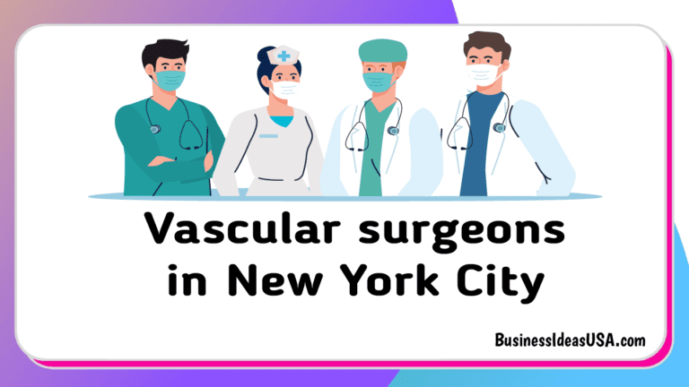 Vascular surgeons in New York City