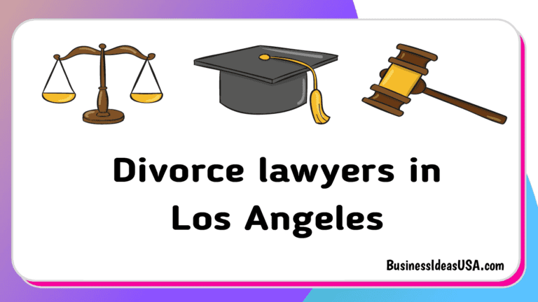 Divorce lawyers in Los Angeles California CA