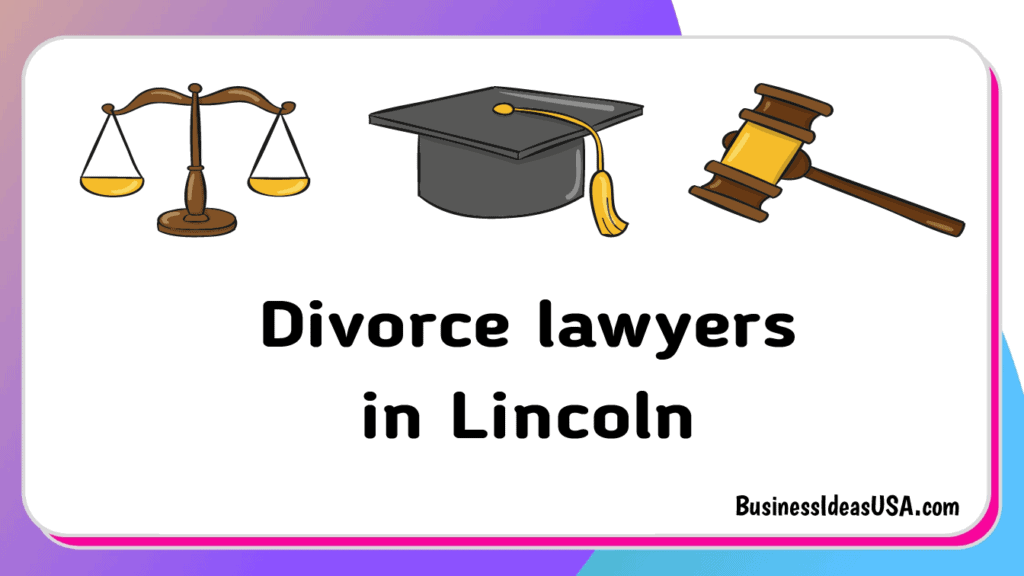 Top 5 Best Divorce Lawyers in Lincoln, NE🥇