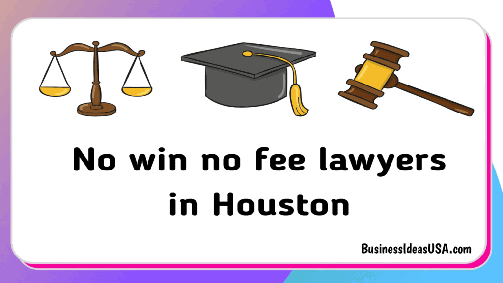 top-5-best-no-win-no-fee-lawyers-in-houston-tx