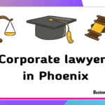 Corporate lawyers in Phoenix Arizona az