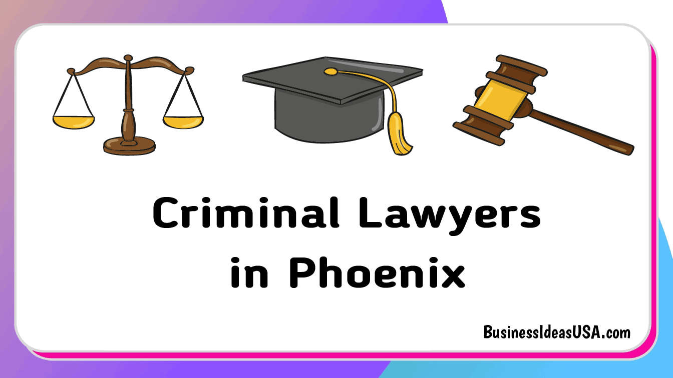 Criminal Lawyers in Phoenix Arizona az