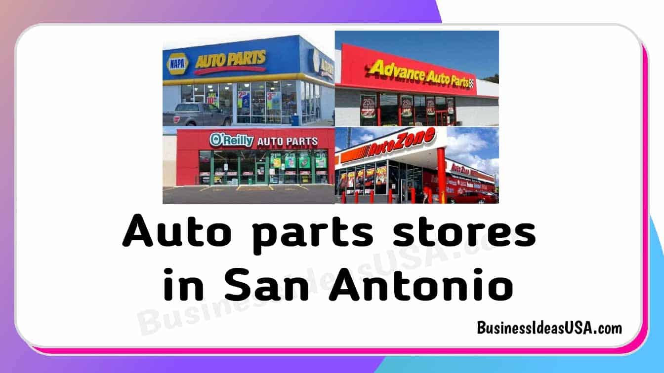Auto parts stores in San Antonio Texas tx