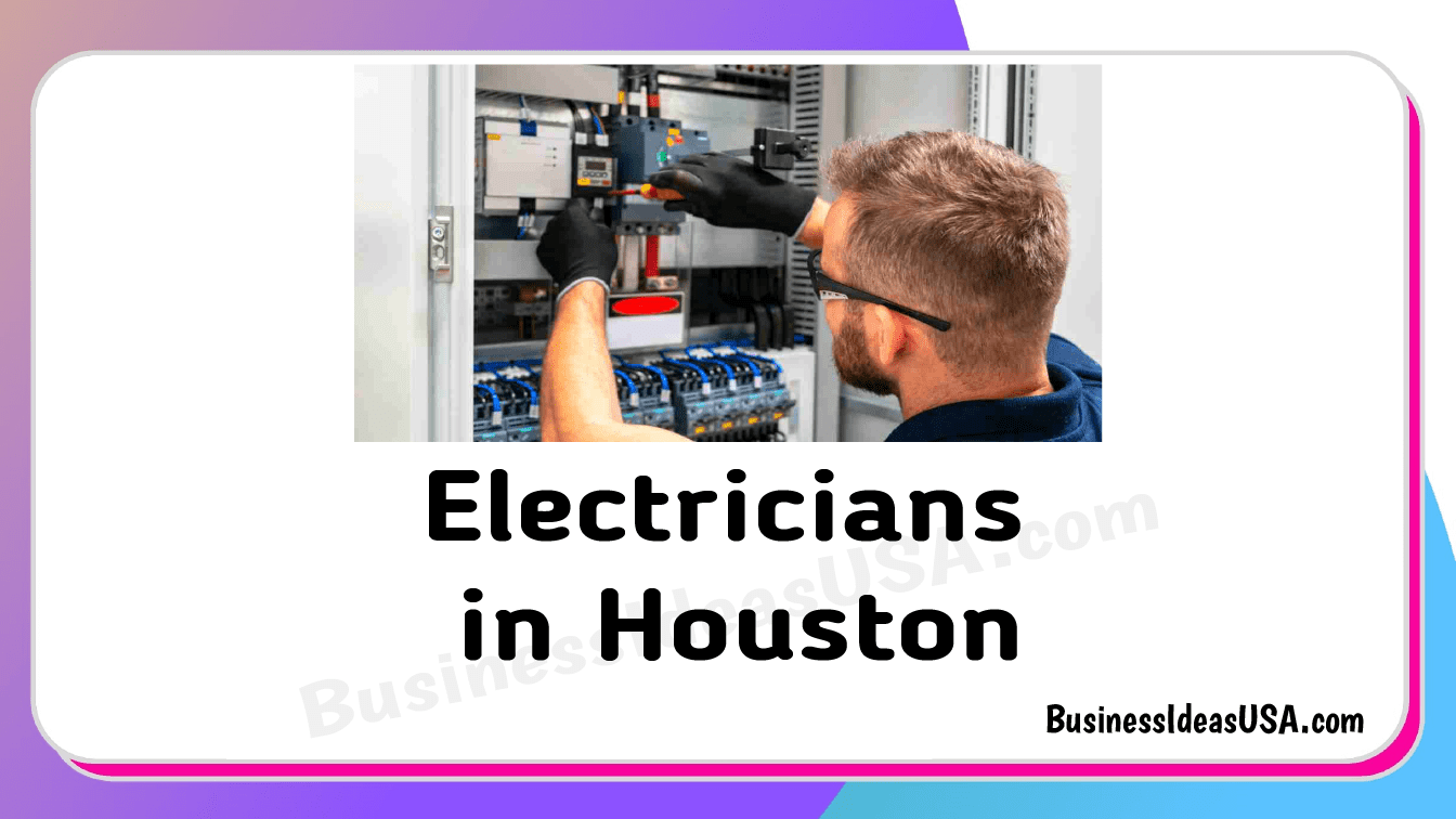 Electricians in Houston Texas tx