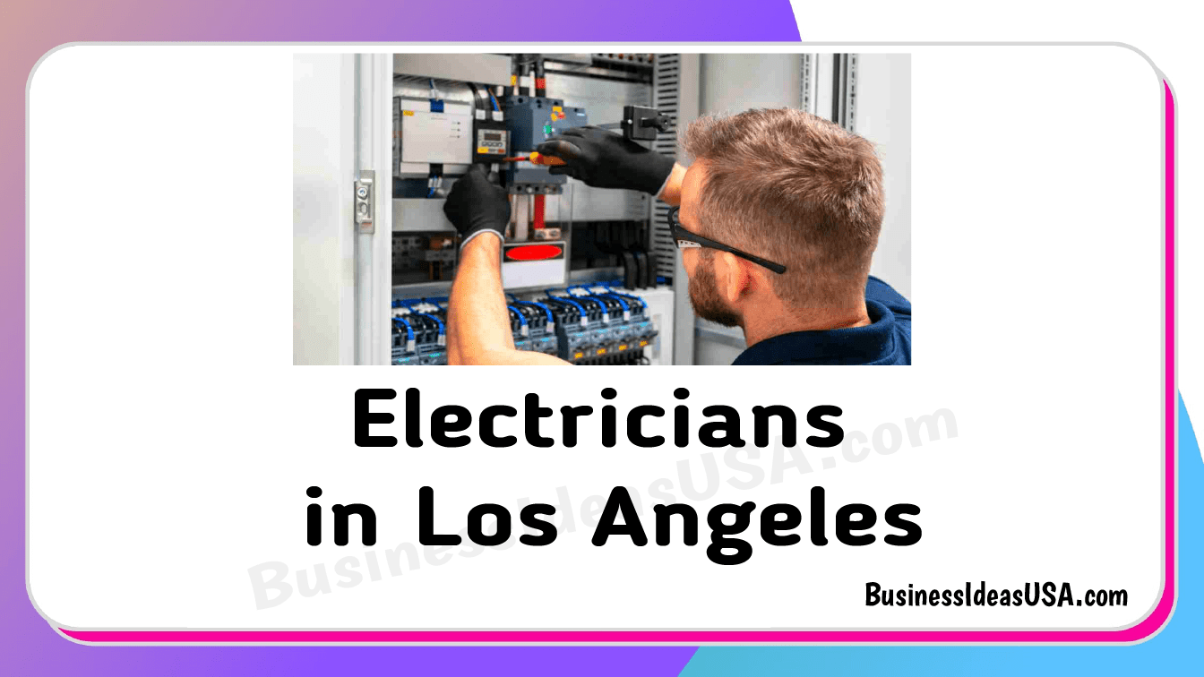Electricians in los angeles california CA