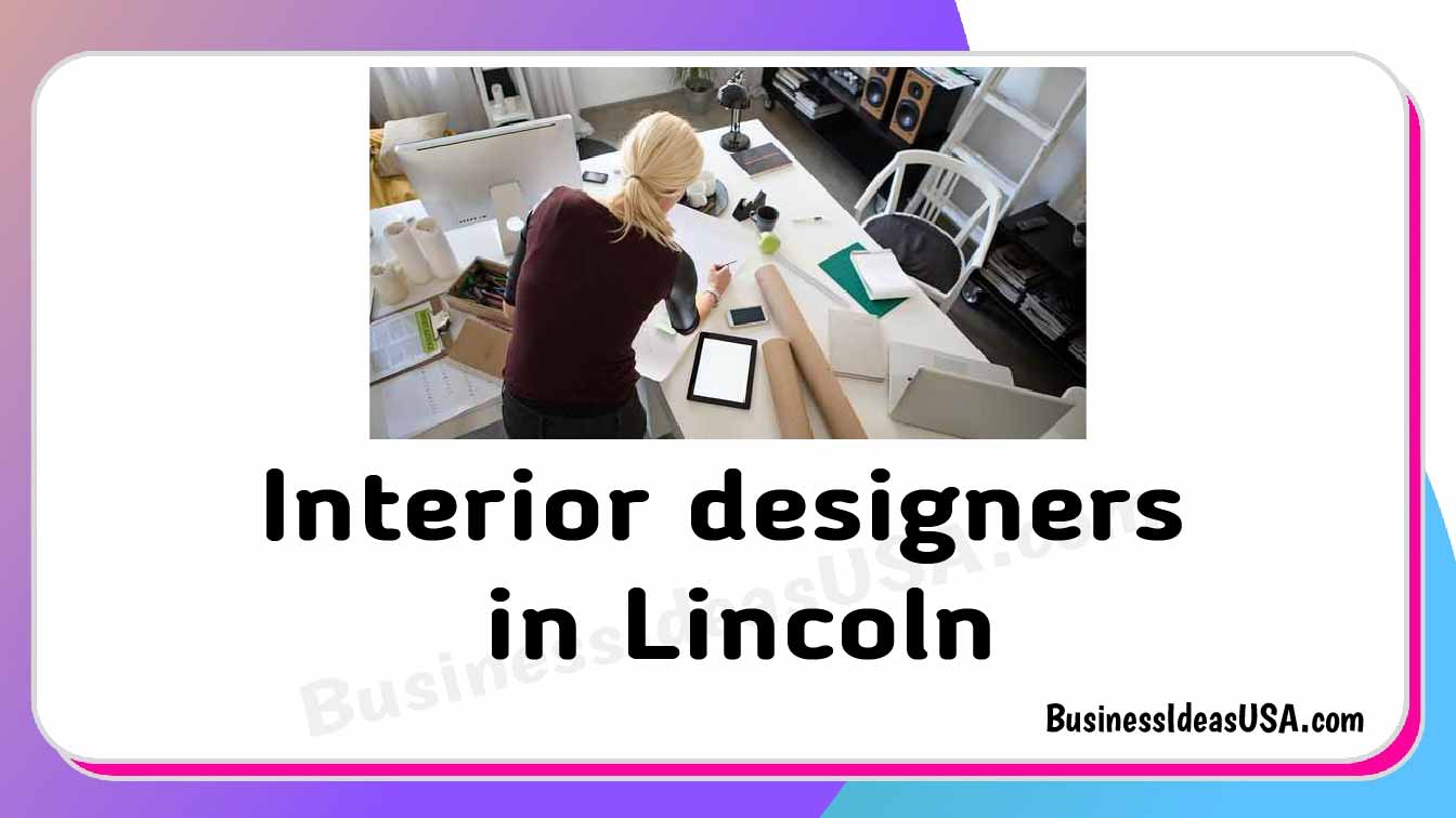 Interior designers in Lincoln Nebraska ne